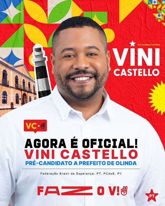 Vereador Vinícius Castello recebeu o avalo dos outros partidos da Federeação para ser o pré-candidato a prefeito em Olinda