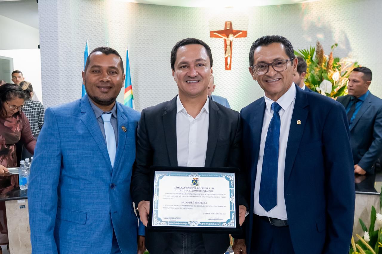 Deputado André Ferreira recebeu homenagem proposta pelo vereador Zé do Gás, que foi aprovada por unanimidade